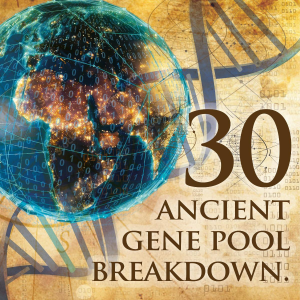 30 Ancient Gene Pools - Basic