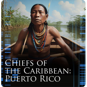 Chiefs of the Caribbean: Puerto Rico - Advanced