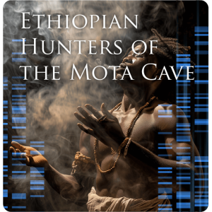 Ethiopean Hunters of the Mota Cave - Basic