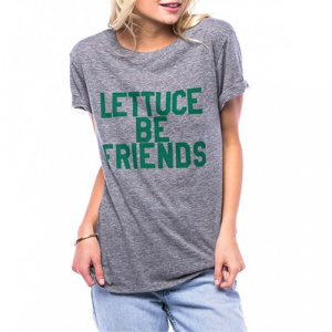 SubUrban Riot Lettuce Be Friends Loose T Shirt Womens