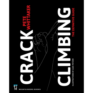 Liberty Mountain Crack Climbing: The Definitive Guide