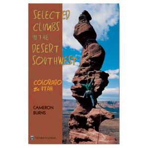 Selected Climbs in Desert SW
