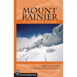 Mount Rainier: A Climbing