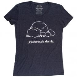 Sterling Bouldering is Dumb T-Shirt - Women's