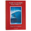 Patagonia Surf Is Where You Find It - Revised Edition Hardcover Book