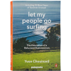 Patagonia Let My People Go Surfing (Revised Edition - Paperback)