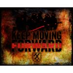 Keep Moving Forward Fire Vintage Tin Sign