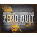Zero Quit Vintage Tin Sign