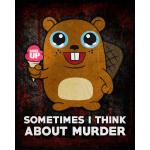 Sometimes I Think About Murder Vintage Tin Sign