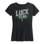 Women's Luck Yeah Tee