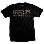 One Bullet T-Shirt