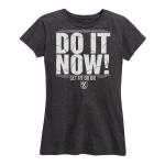 Women's Do It Now Tee
