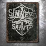 Sinners And Saints Vintage Tin Sign
