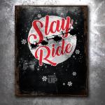 Slay Ride Vintage Tin Sign