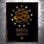 Tread Upon Serpents Vintage Tin Sign