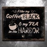 I Like Coffee Black Vintage Tin Sign