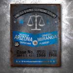Miranda Rights Vintage Tin Sign
