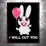 I Will Cut You Vintage Tin Sign
