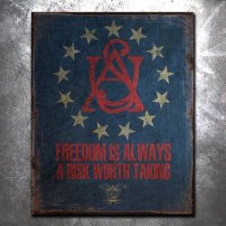 Freedom Is A Risk Vintage Tin Sign