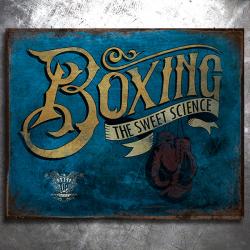 Boxing The Sweet Science Vintage Tin Sign