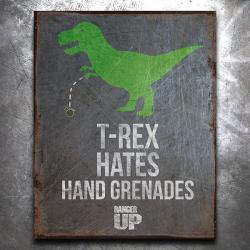 T-Rex Hates Hand Grenades Vintage Tin Sign