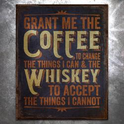 Coffee Whiskey Prayer Vintage Tin Sign