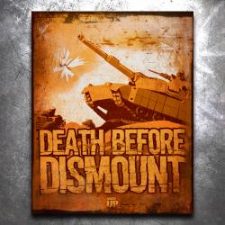 Death Before Dismount Vintage Tin Sign