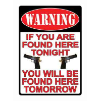 Rivers Edge Sign 12"x17" - "warning If You're Found Here"