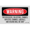 Beck Tek Llc (tekmat) Trespassers Will Be Shot Tekmat Tek42trespassers Trespssrs
