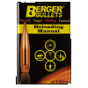 Berger Bullets Reloading Manual, Berg 11111 Reloadng Manual 1st Edition
